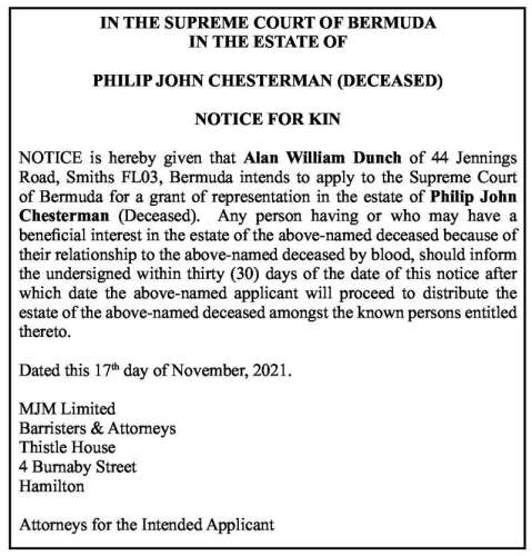 IN THE ESTATE OF PHILIP JOHN CHESTERMAN (DECEASED) - The Royal Gazette ...